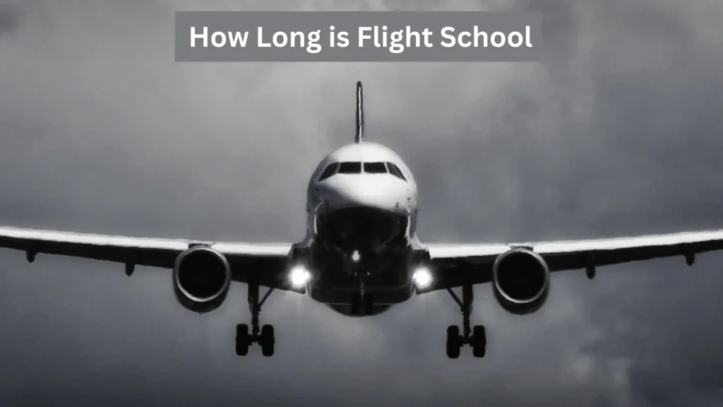 How Long is Flight School