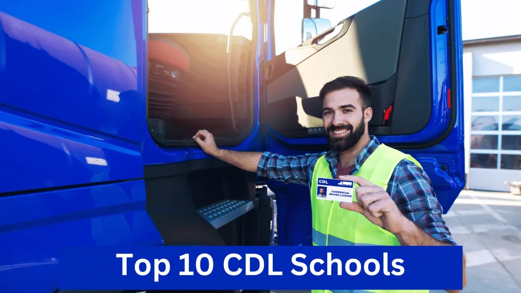 Top 10 CDL Schools