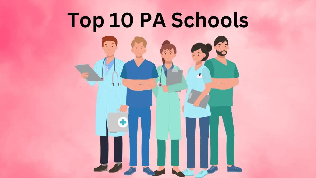 Top 10 PA Schools