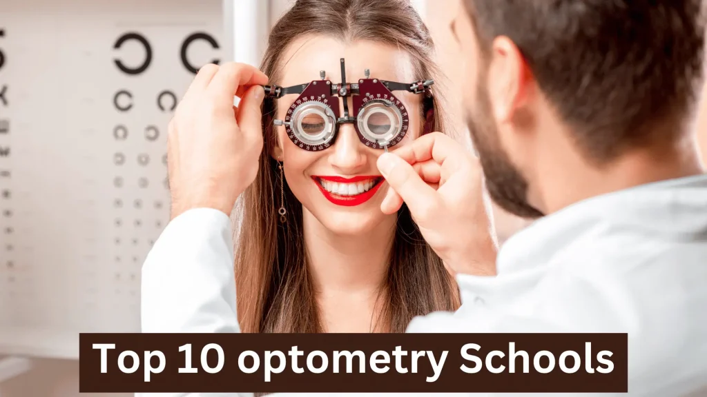 Top 10 optometry Schools