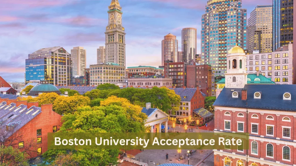 Boston University Acceptance Rate