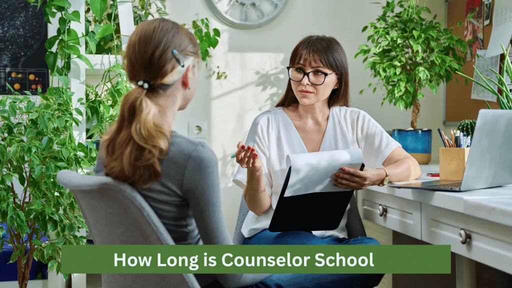 How Long is Counselor School