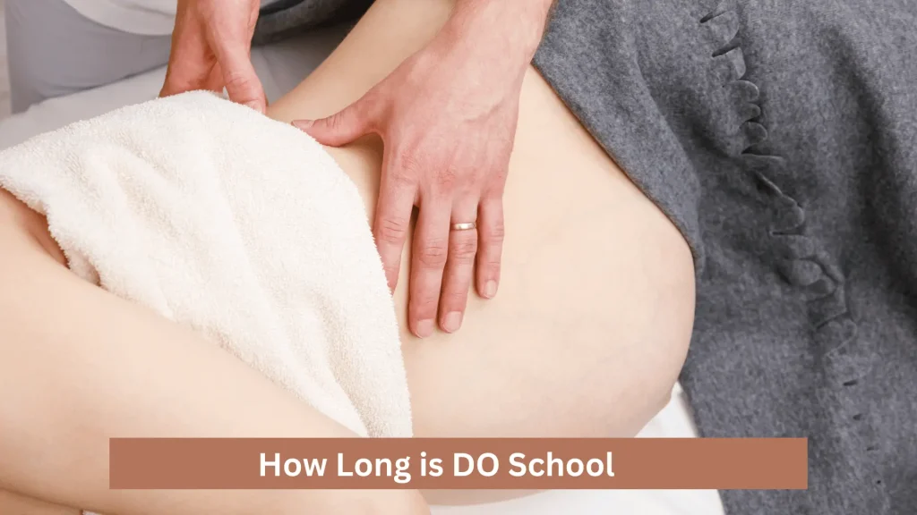 How Long is DO School