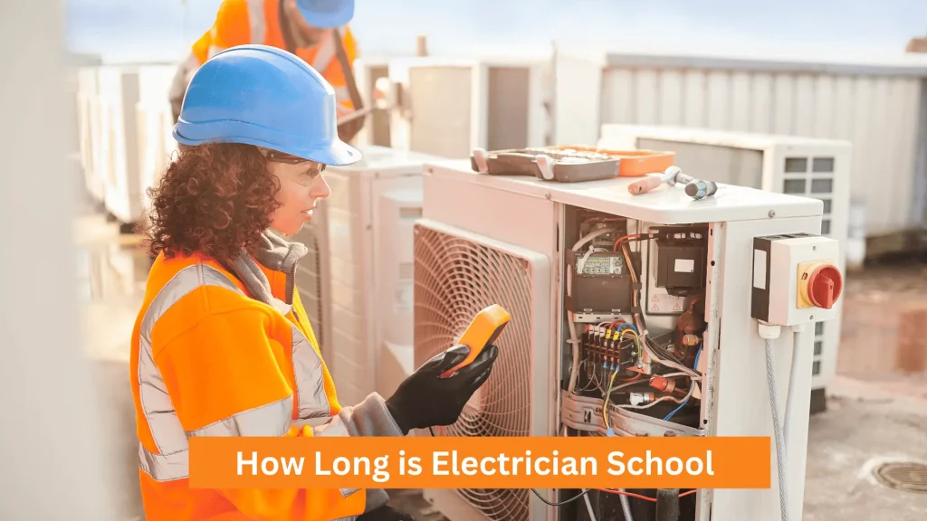 How Long is Electrician School