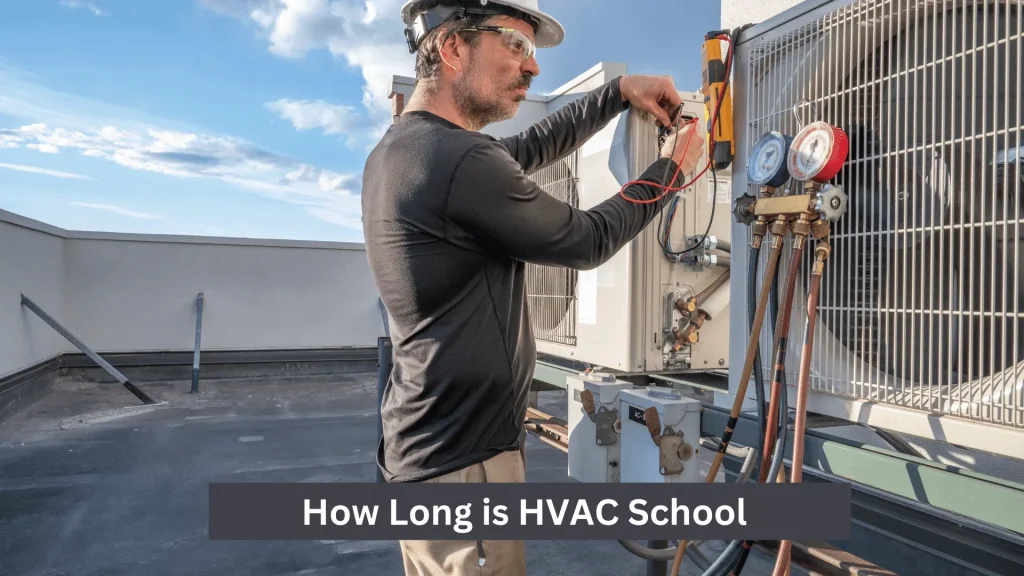 How Long is HVAC School