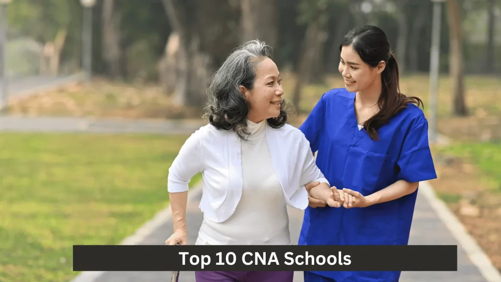 Top 10 CNA Schools