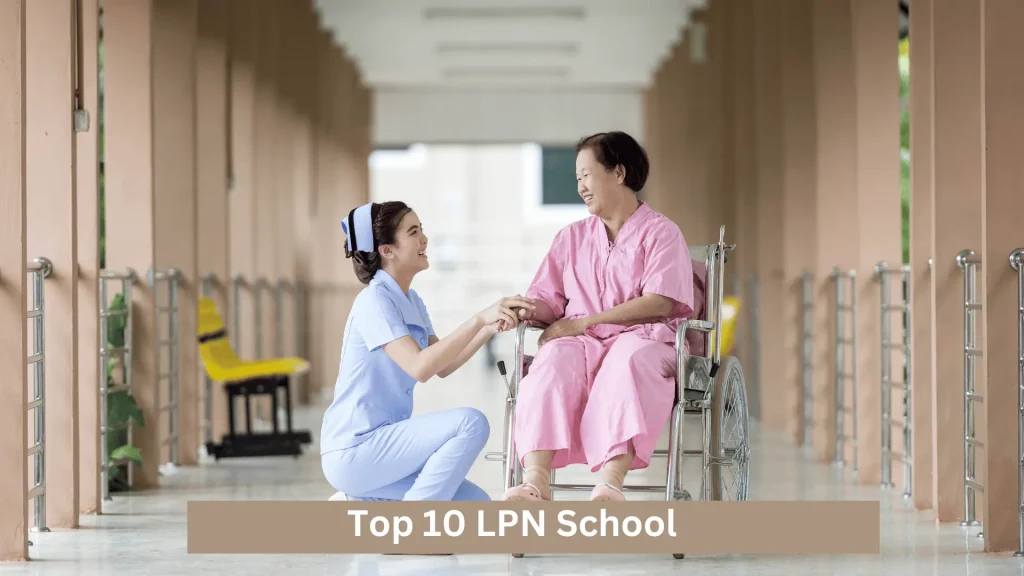 Top 10 LPN School