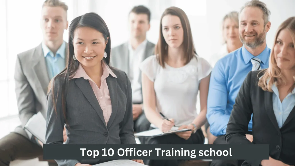 Top 10 Officer Training school