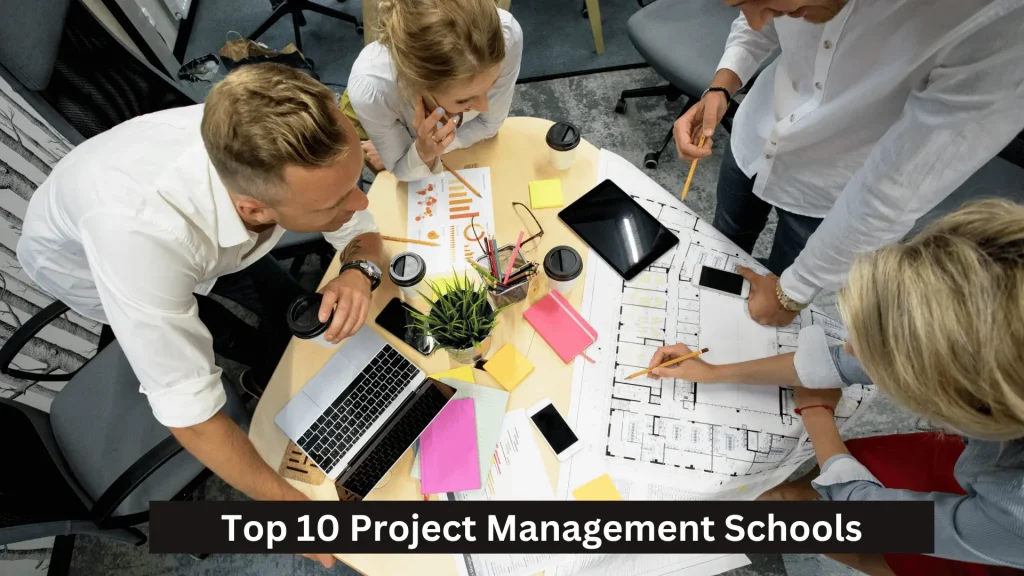 Top 10 Project Management Schools