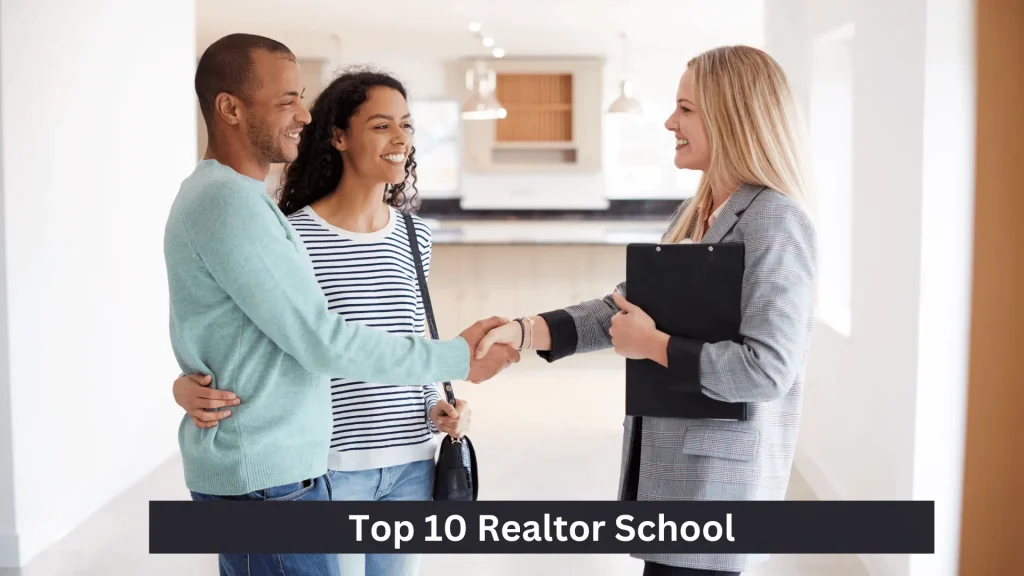 Top 10 Realtor School