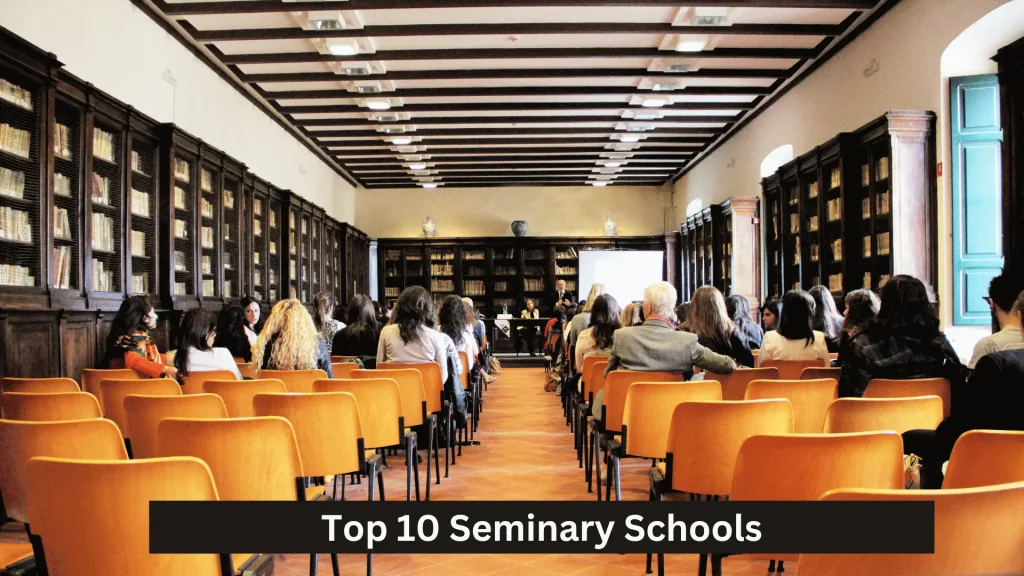 Top 10 Seminary Schools