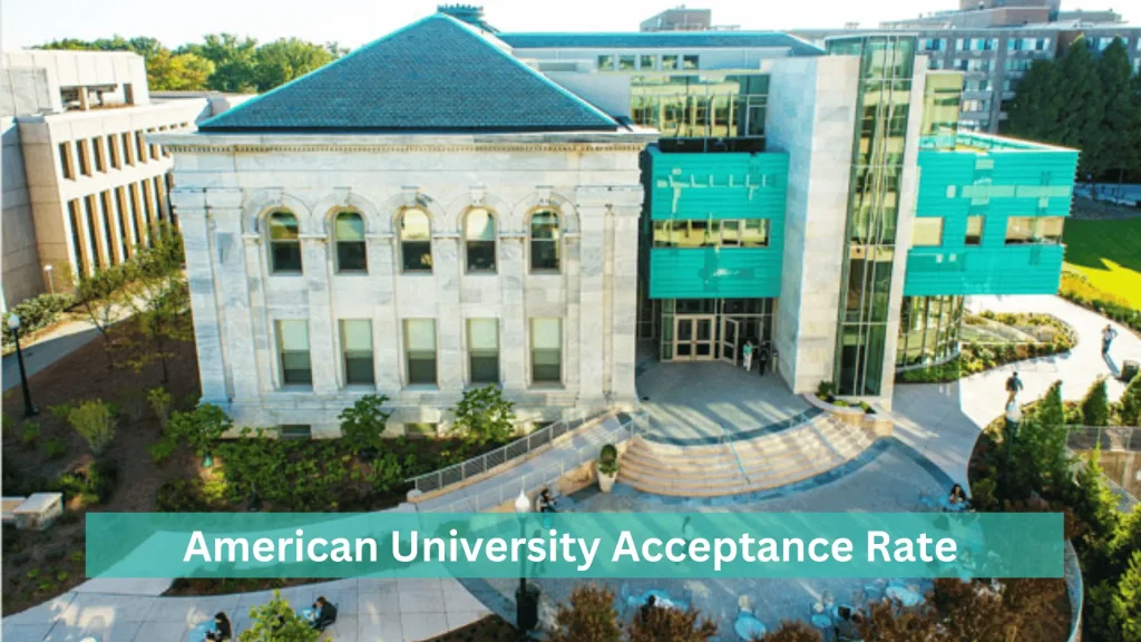 American University Acceptance Rate