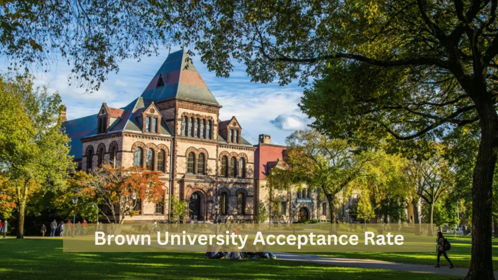 Brown University Acceptance Rate