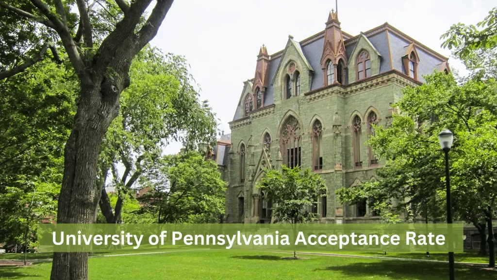 University of Pennsylvania Acceptance Rate